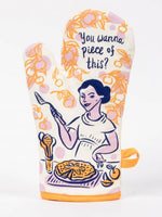 Load image into Gallery viewer, Oven Mitt - You Wanna Piece of This?
